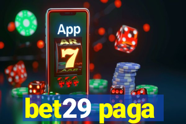 bet29 paga